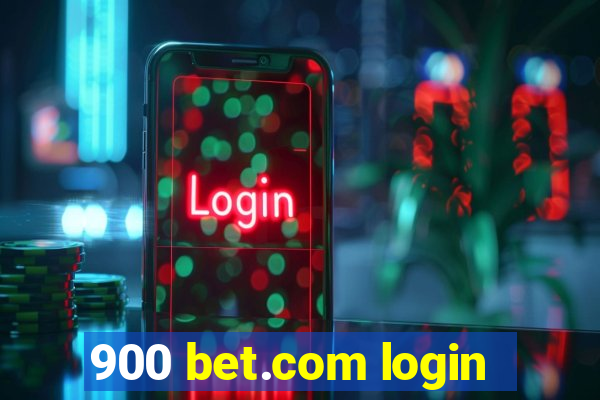 900 bet.com login